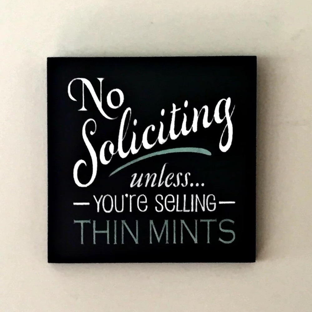 No Soliciting door sign